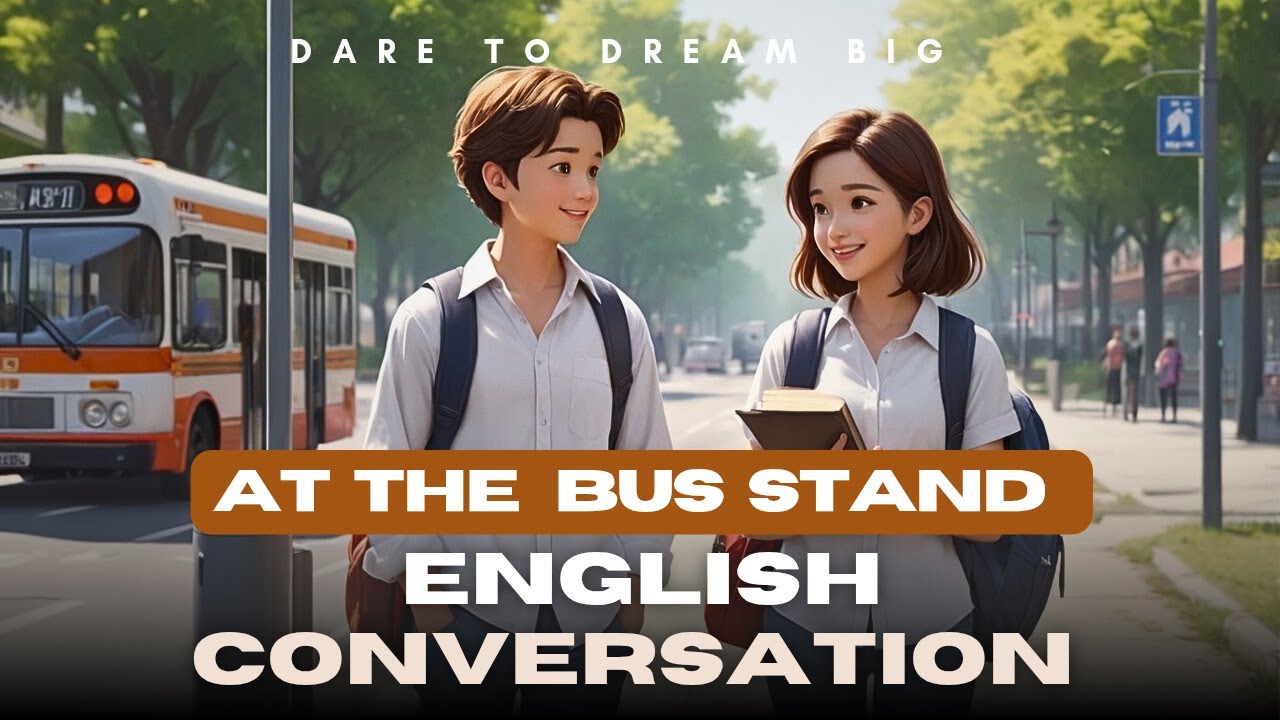 At the Bus Stand | English Conversation. ENGLISH WITH TAMAY.