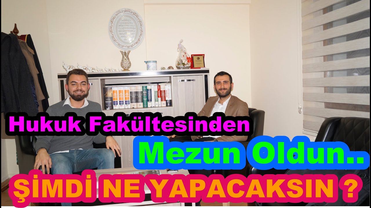 HUKUK FAKÜLTESİNDEN MEZUN OLDUN.ŞİMDİ NE YAPACAKSIN? w/Av. Melih CEYLAN