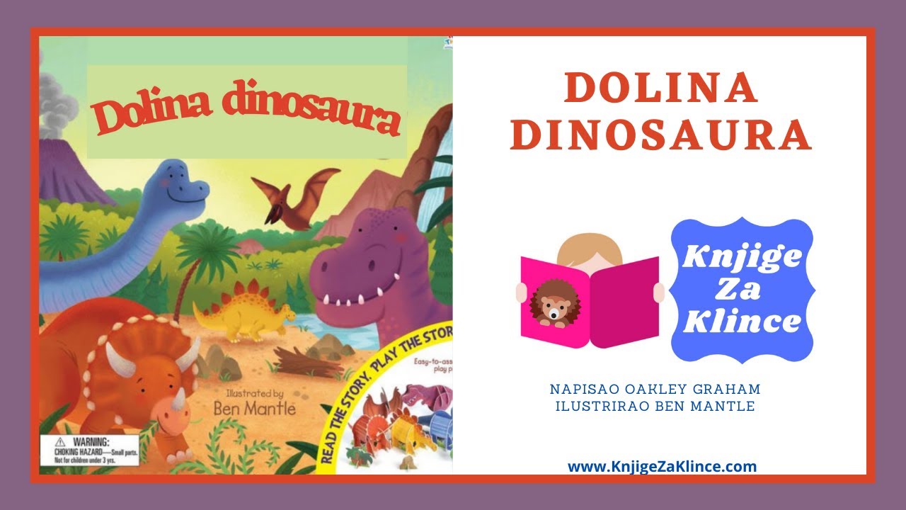 🦔 PRIČE ZA DJECU - Dolina Dinosaura - Slikovnice - Priča za učenje praistorijske zemlje i dinosaura