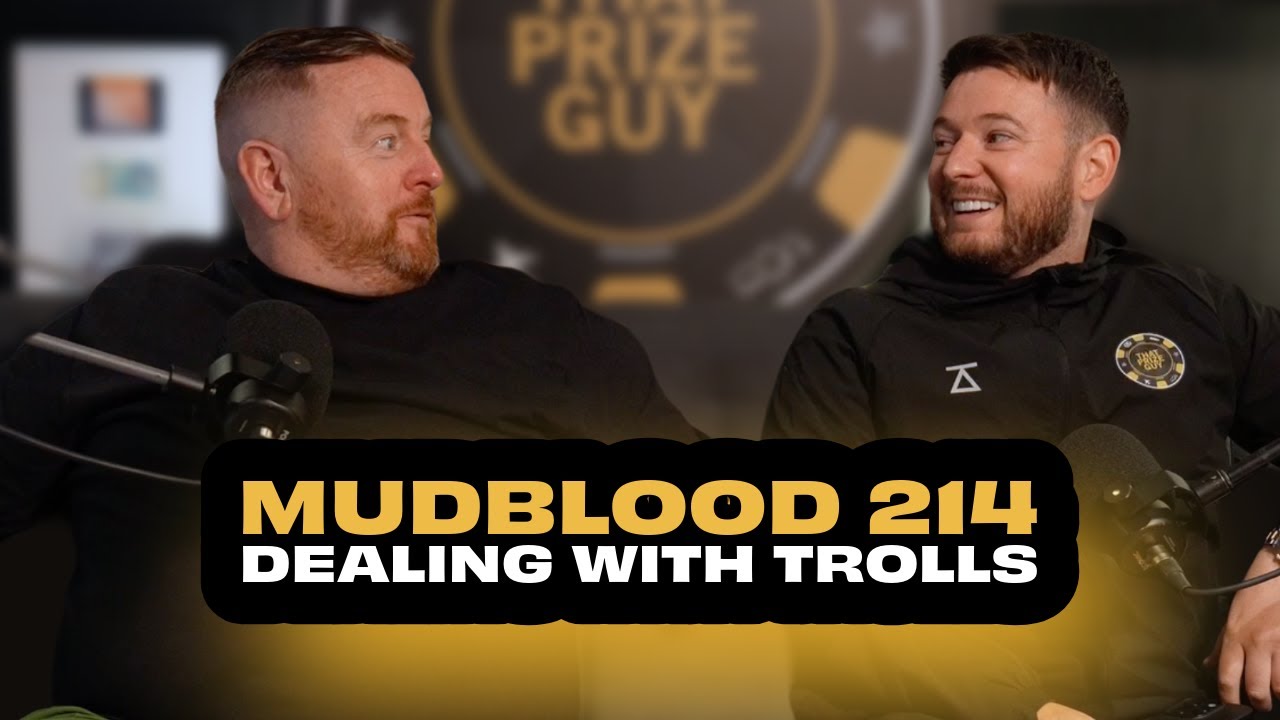 MUDBLOOD 214: DEALING WITH TROLLS FT. PAUL 'THAT PRIZE GUY' HARKIN