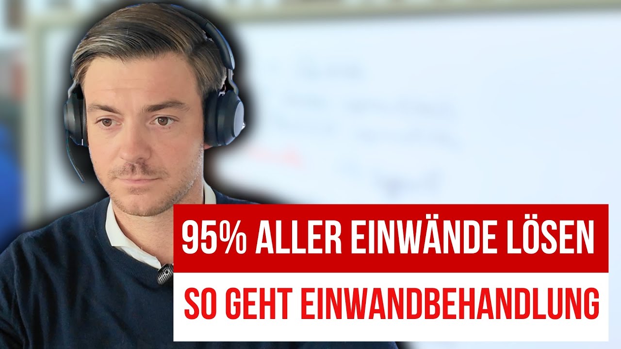 Verkaufstraining: Wie du 95% aller Einwände löst - Live Call Ausschnitt