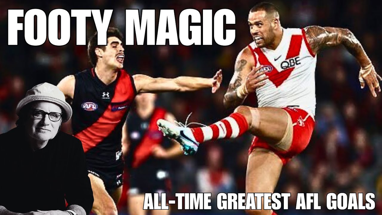 Aussie Rules Greatest Goals - My American Take