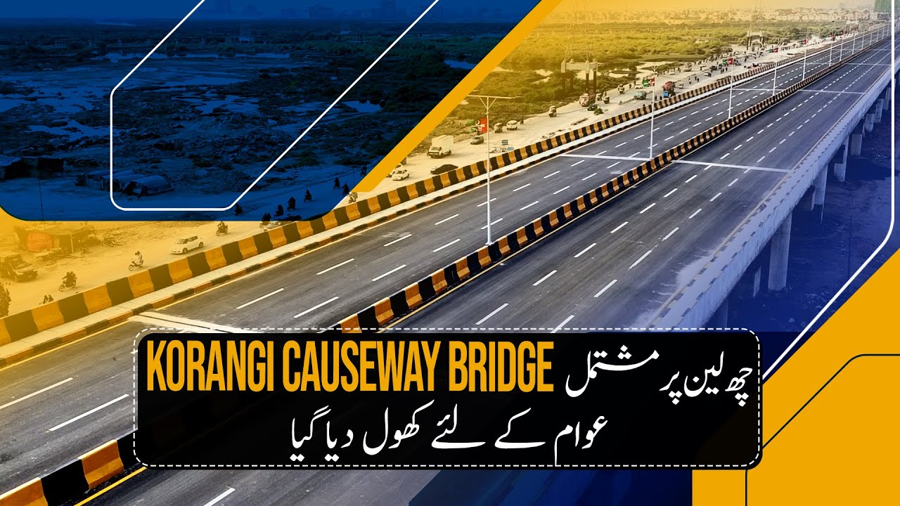Major Relief for Karachi | Korangi Causeway Bridge Open for Public