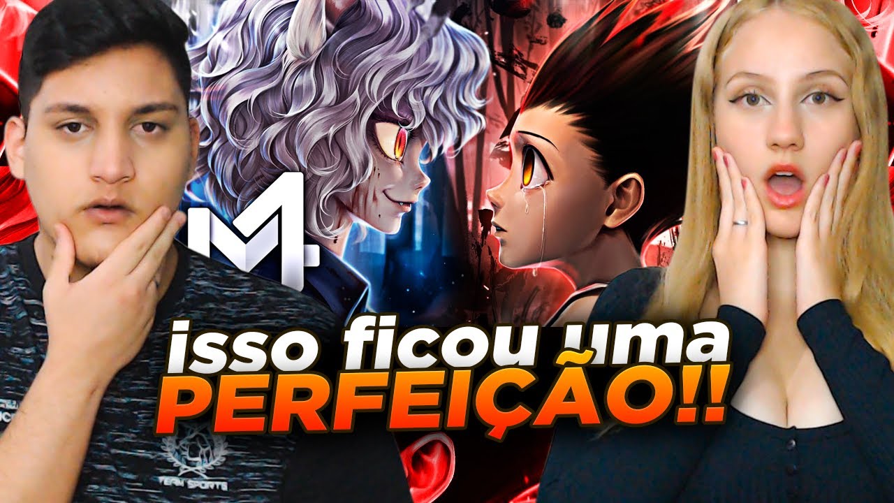 REACT EM CASAL - Gon x Neferpitou (Hunter X Hunter) - Homem Gentil | M4rkim feat. Mistery