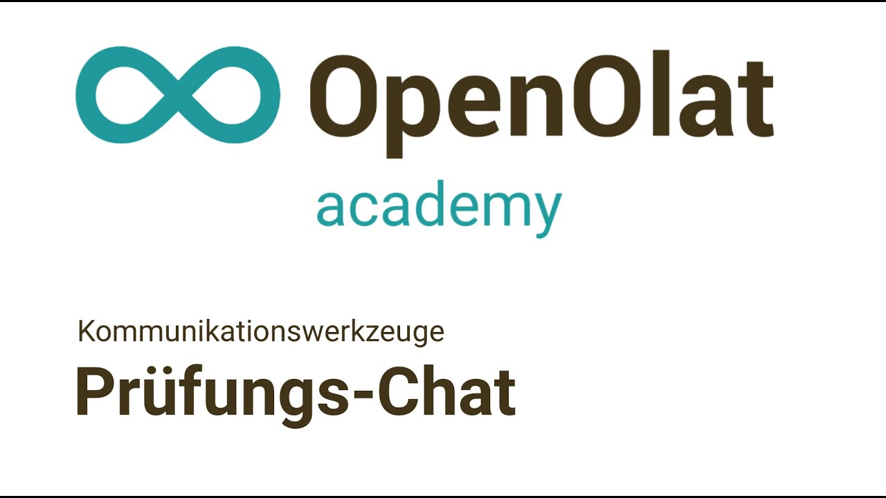 Prüfungs-Chat (Kommunikationswerkzeuge, OpenOlat Academy Basics I-8)