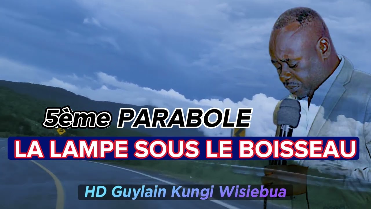 LA LAMPE SOUS LE BOISSEAU  HD Guylain Kungi