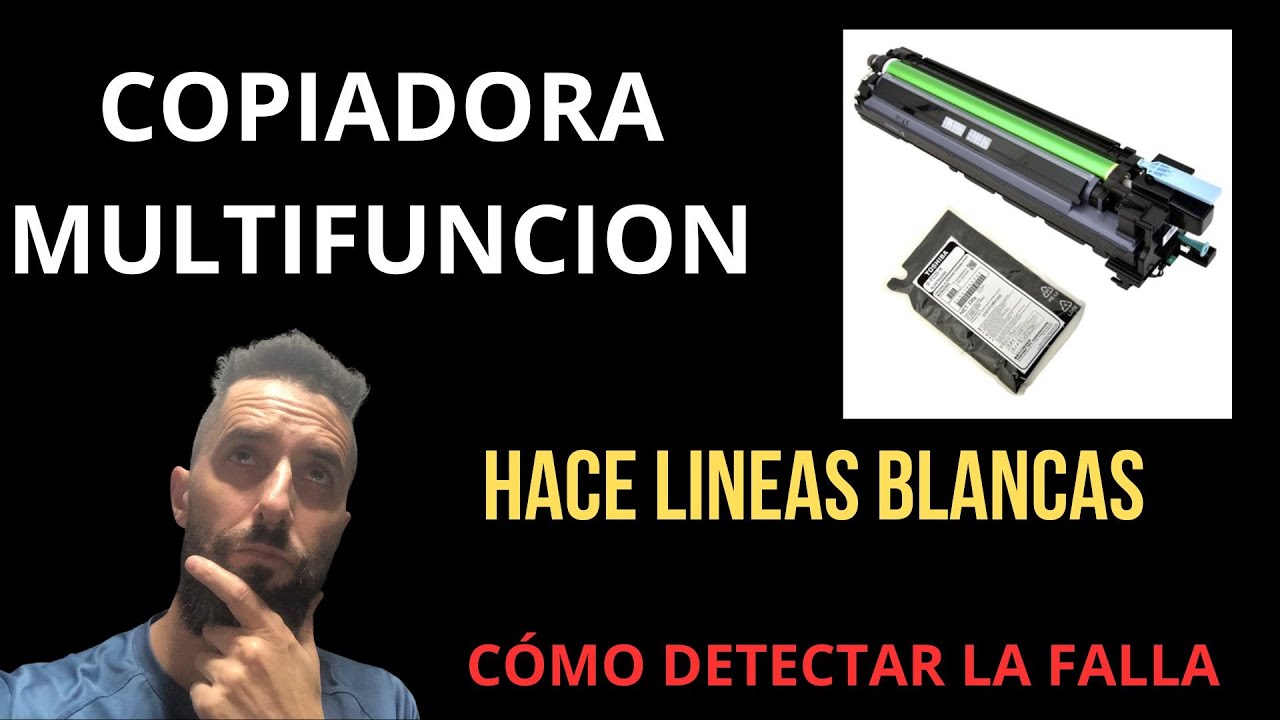 Líneas o franjas blancas en copiadora multifunción: causas y solución
