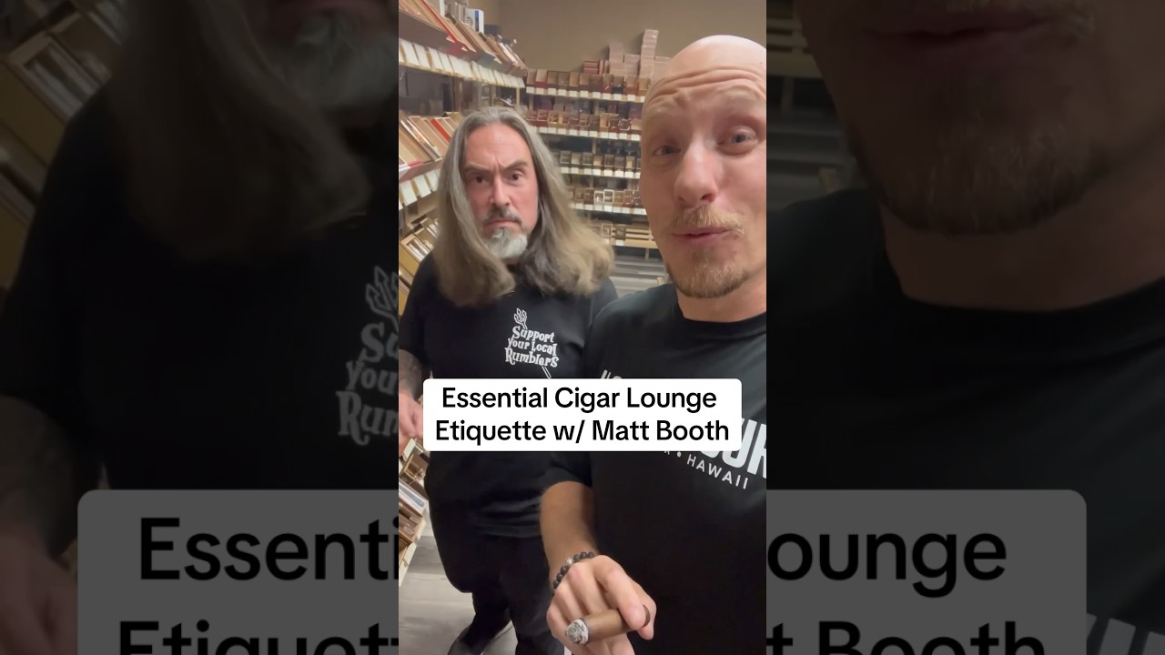 Essential Cigar Etiquette with Matt Booth of Room101 Cigars. #cigarsdaily