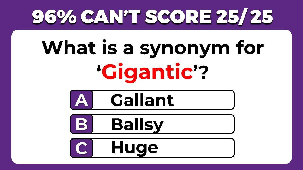 Synonyms Quiz: 93% WILL FAIL THIS QUIZ. #challenge 37