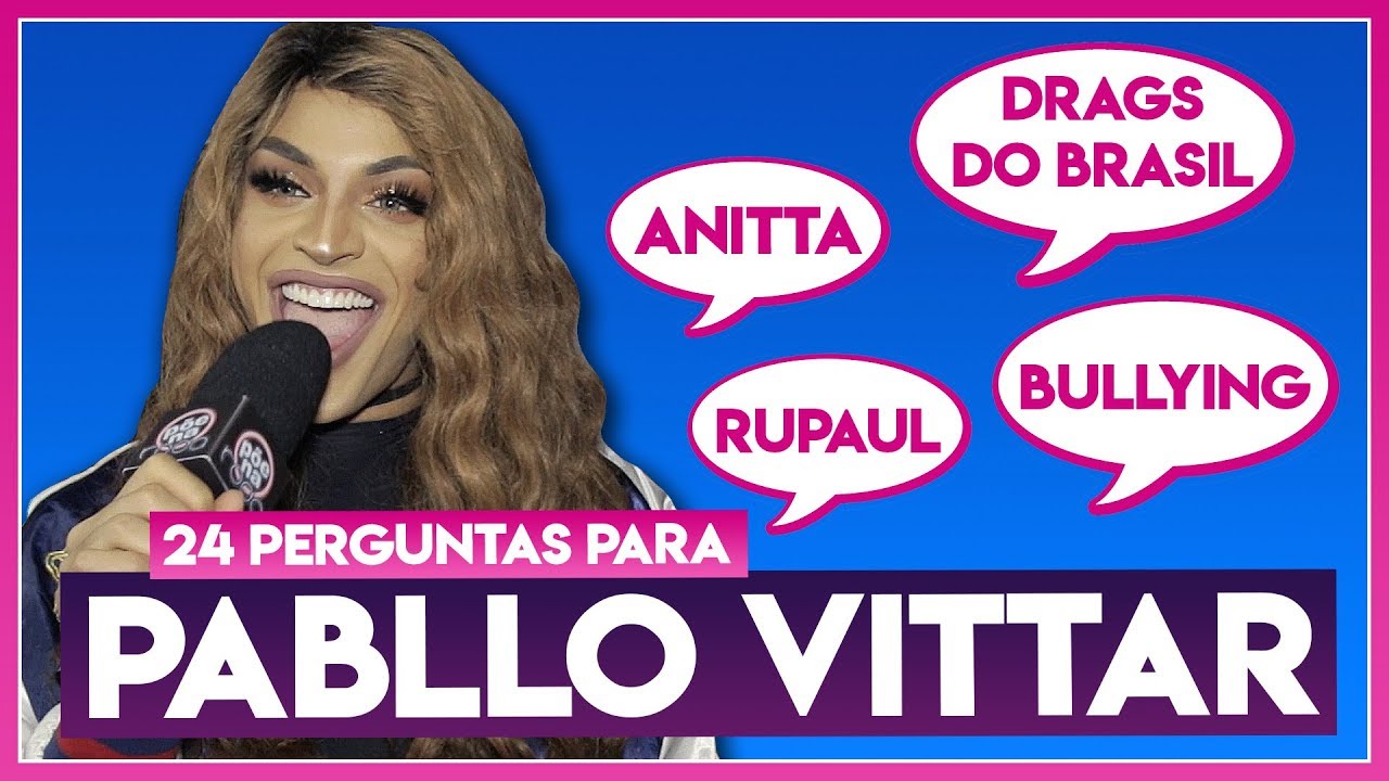 24 perguntas para: PABLLO VITTAR - Põe Na Roda
