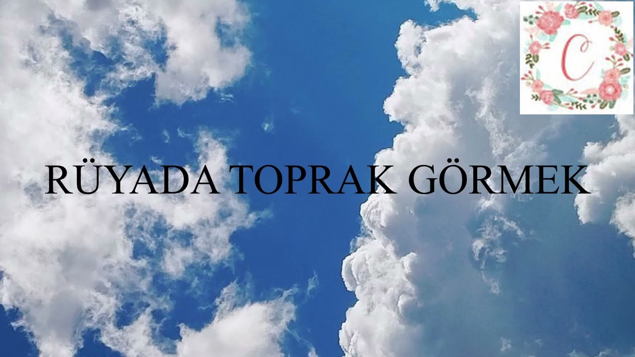 Rüyada Toprak Görmek Ne Anlama Gelir?