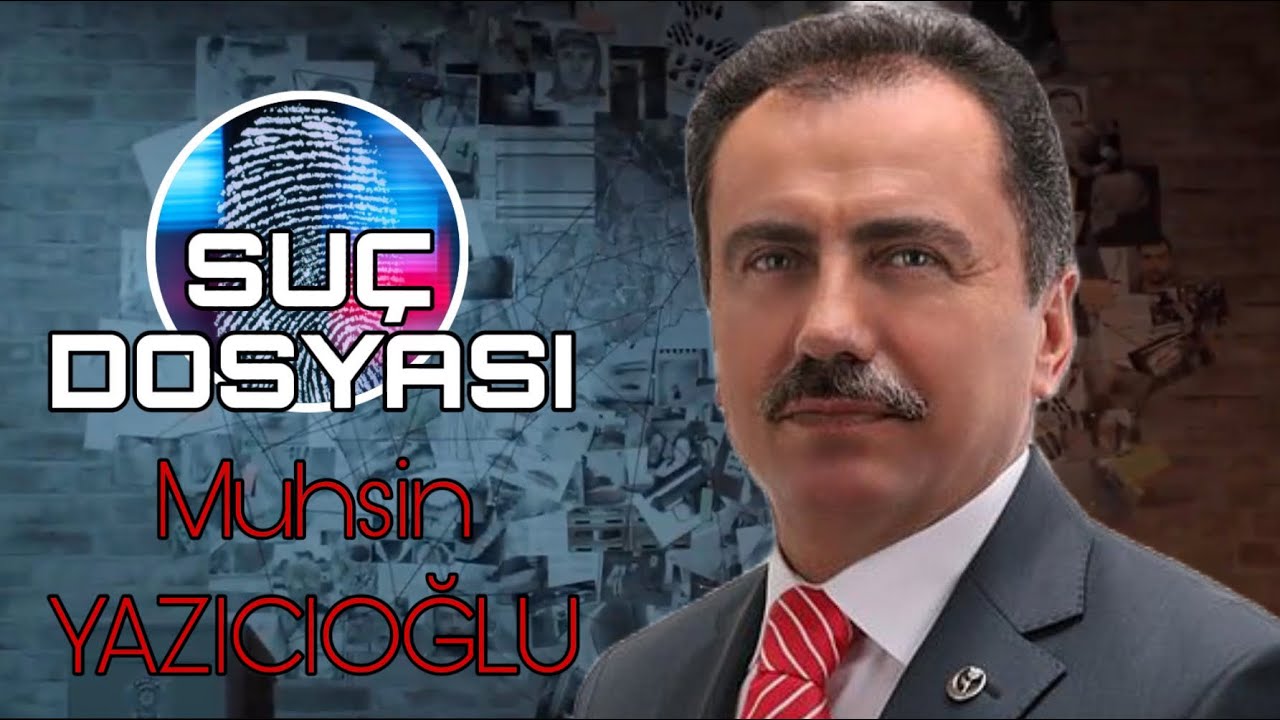 Suç Dosyası | Muhsin YAZICIOĞLU | Kriminal | Saygı ve Rahmetle Anıyoruz |