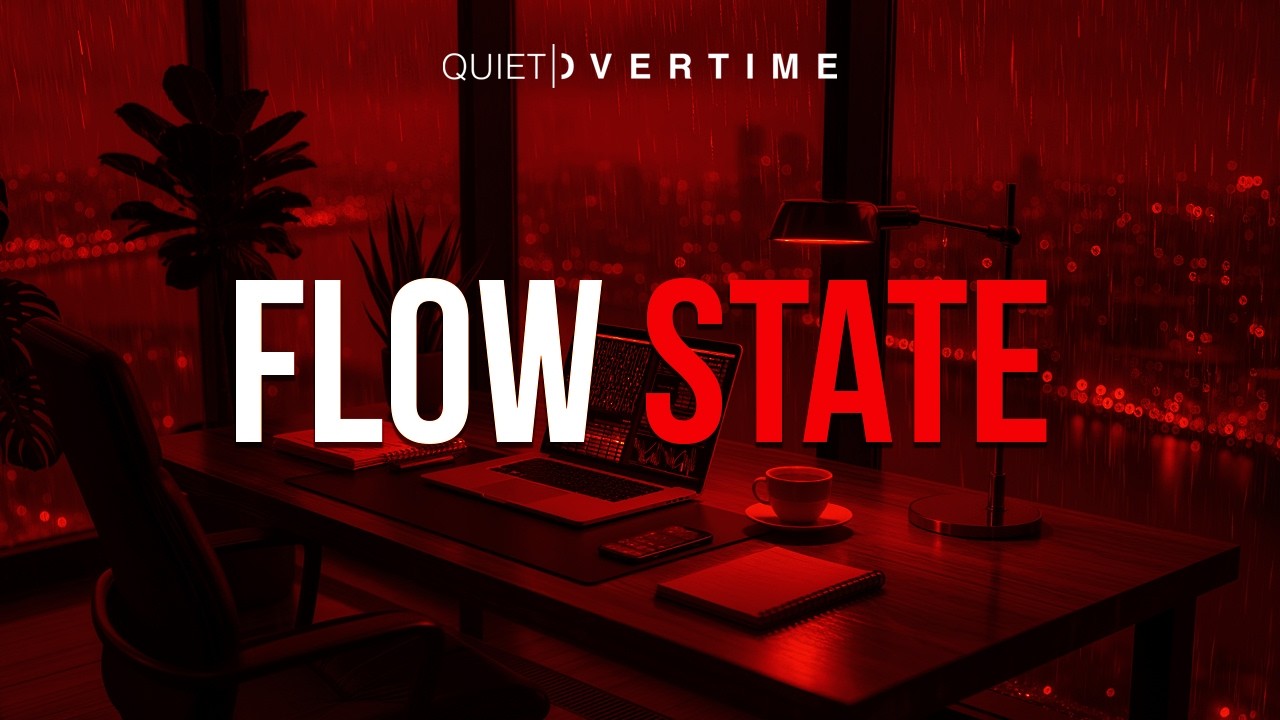 Into the Flow – Focus Music for Deep Concentration | Quiet Overtime