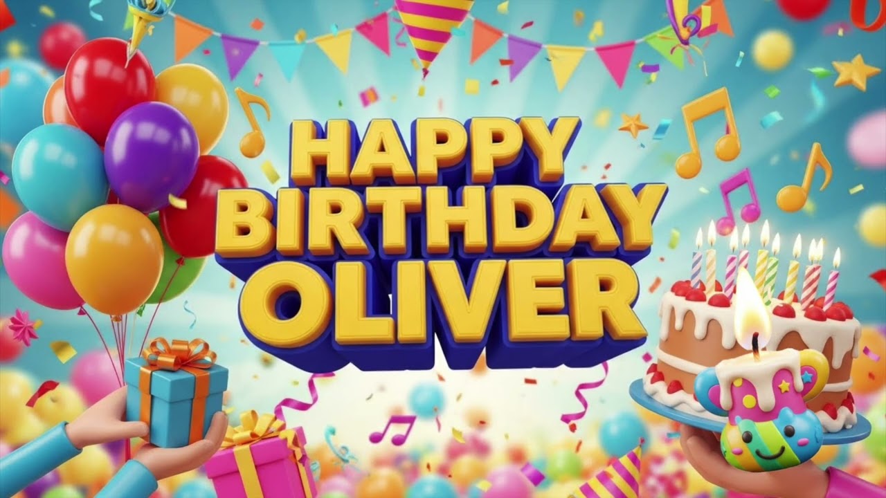 Birthday Song – Happy Birthday Oliver 🎉 Oliver Birthday Songs With Name