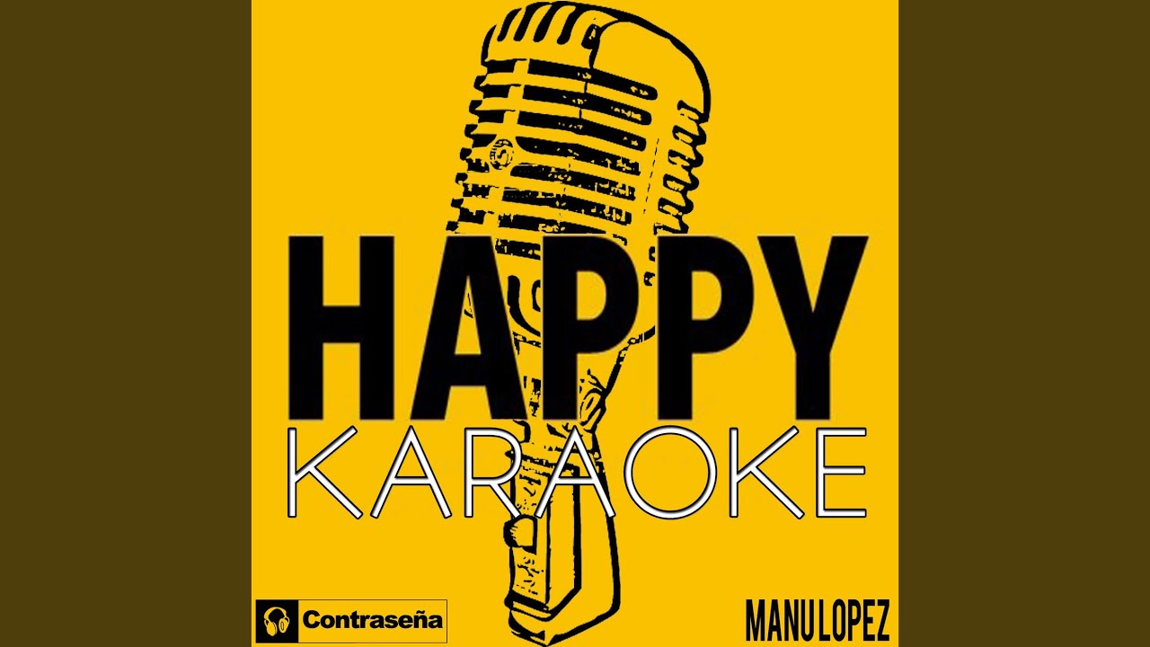 Happy (Karaoke)
