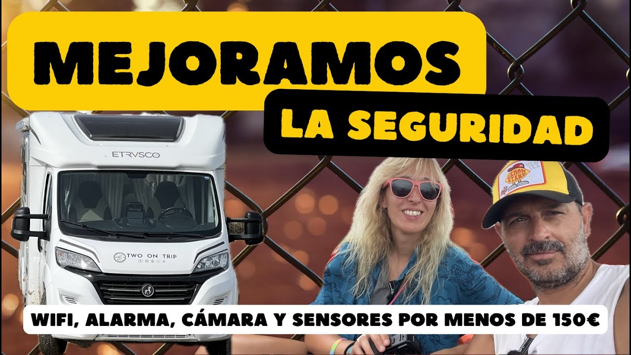 BRICO 🚐 Mejoramos la SEGURIDAD en la AUTOCARAVANA