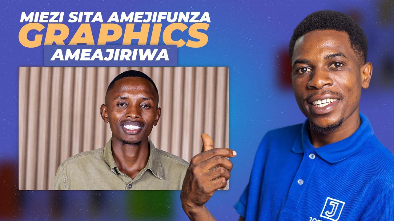Safari ya Kujifunza Graphics Design kwa Miezi 6 na Kupata Ajira!