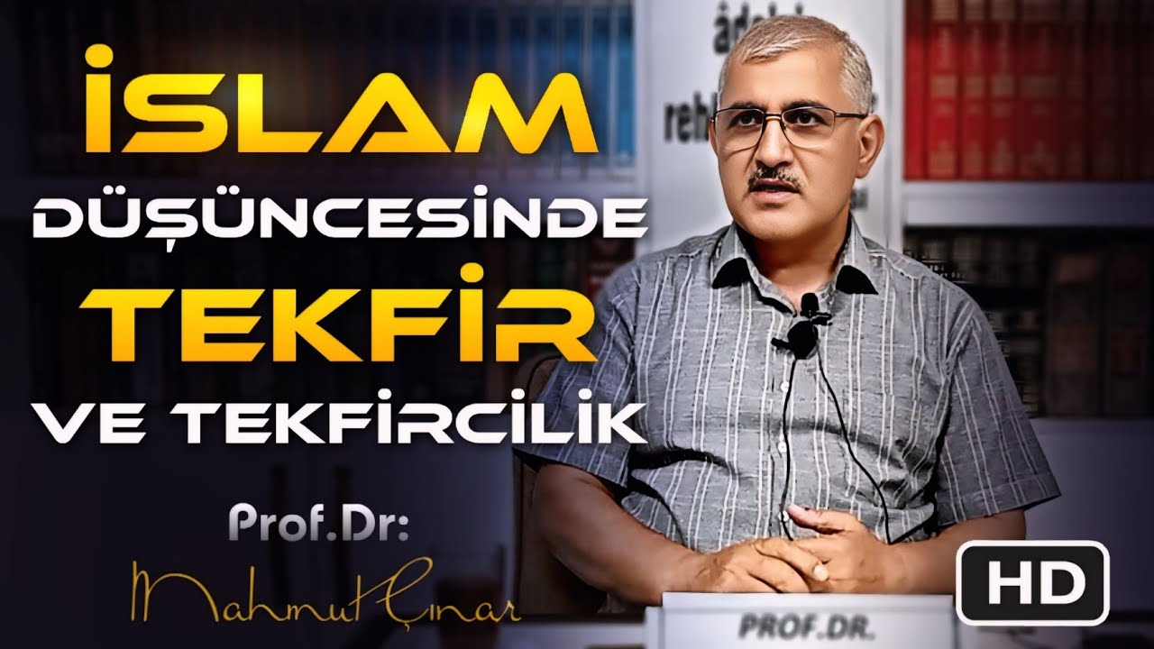  İslam düşüncesinde tekfir ve tekfircilik  |  Prof.dr.Mahmut Çınar          