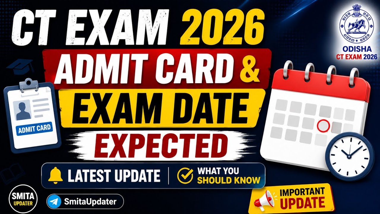 CT Exam 2026 Admit Card & Exam Date Expected | Latest Update | Odisha CT 2026 #ctexam2026 #admitcard
