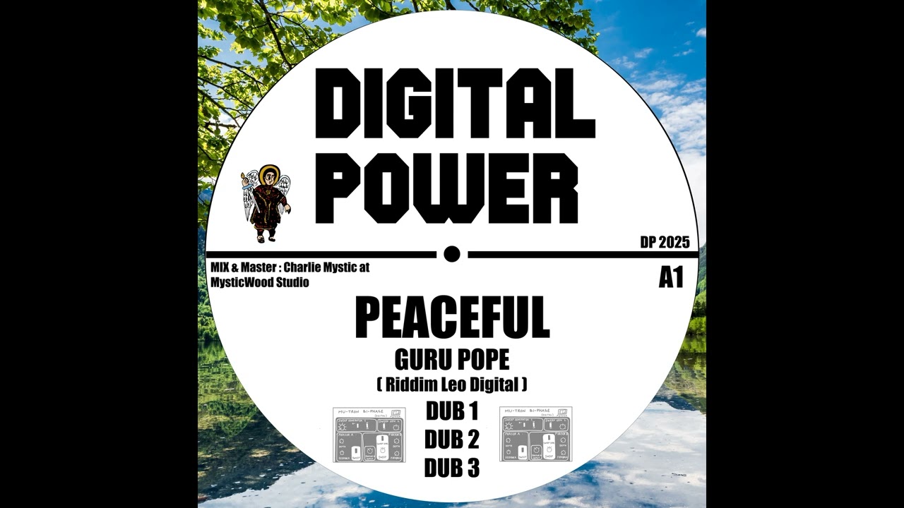 Digital Power - Peaceful (Feat. Guru Pope)