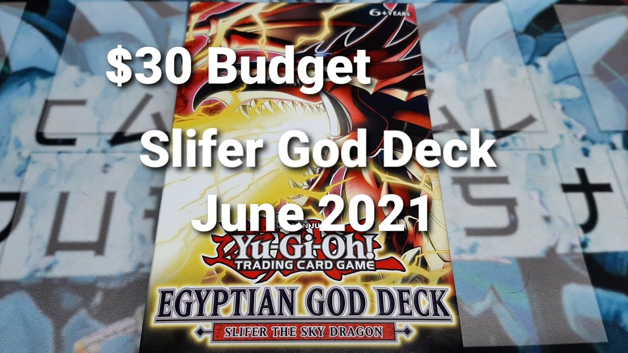 $30 Budget Build Slifer the Sky Dragon Deck Profile June 2021