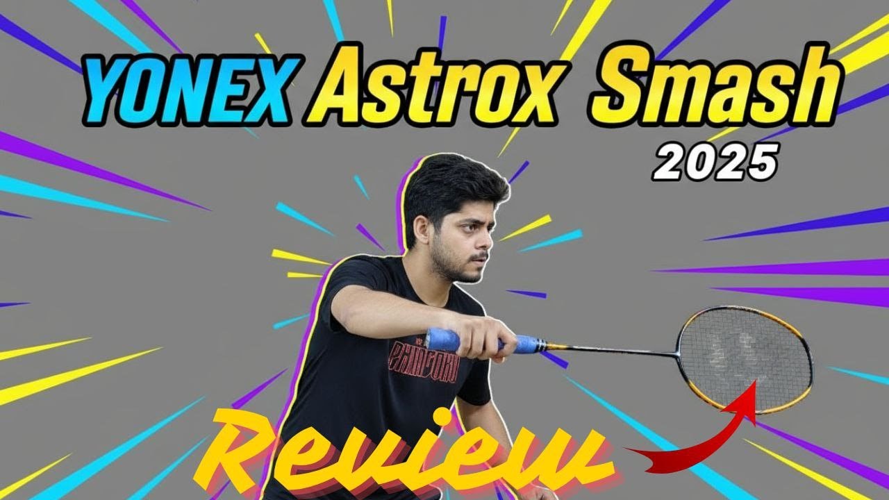 Yonex Astrox Smash Honest Review