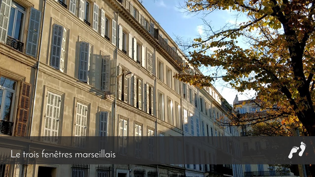 Ep.03- Le trois fenêtres marseillais