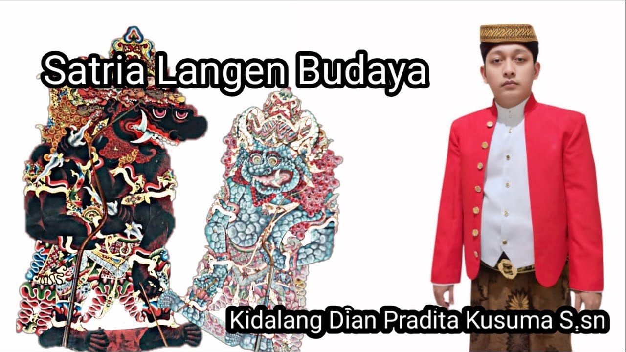 KIDALANG DIAN PRADITA KUSUMA S. SN  RINGGIT SATRIA LANGEN BUDAYA