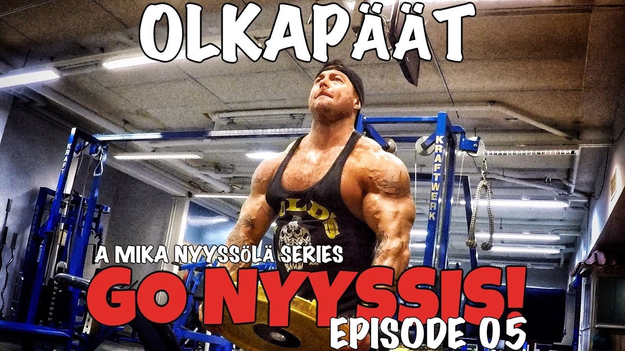 Go Nyyssis! E05 - Olkapäät