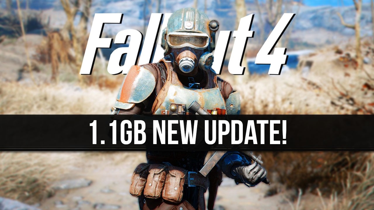 Fallout 4 Just Got a Shockingly Great 1.1GB New Update