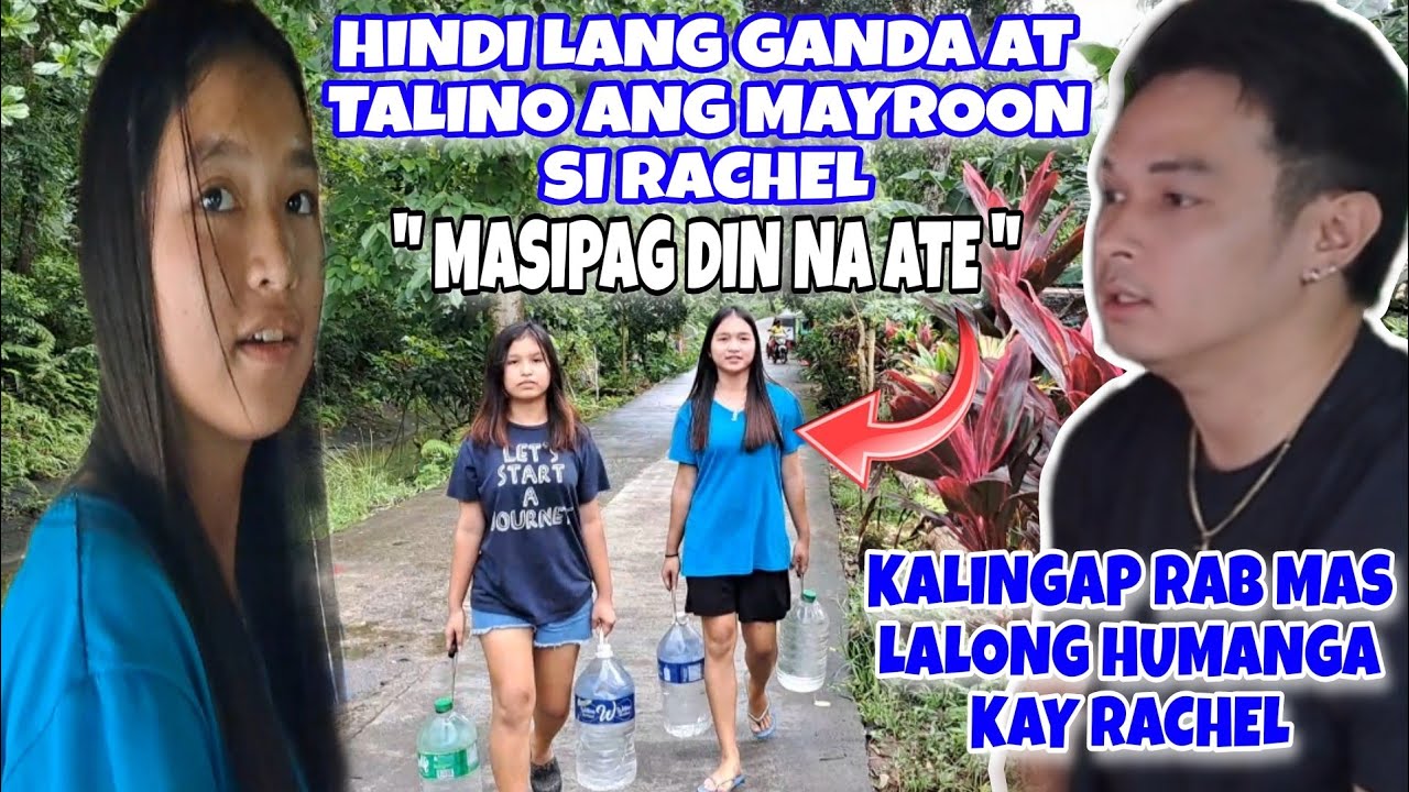 MAGAGANDANG DALAGA NA NAKATIRA SA PUNO NG TAGPI ANG BUBONG|@KalingapRabOfficialMAS HUMANGA KAY RACHEL