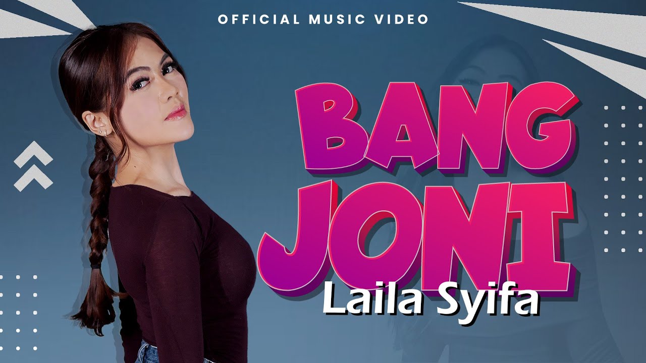 Laila Syifa - Bang Joni (Official Music Video)