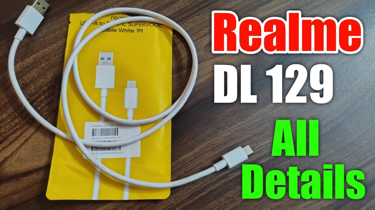 Realme Type C DL129 Data Cable All Details 🔥 | Realme 65W Data Cable