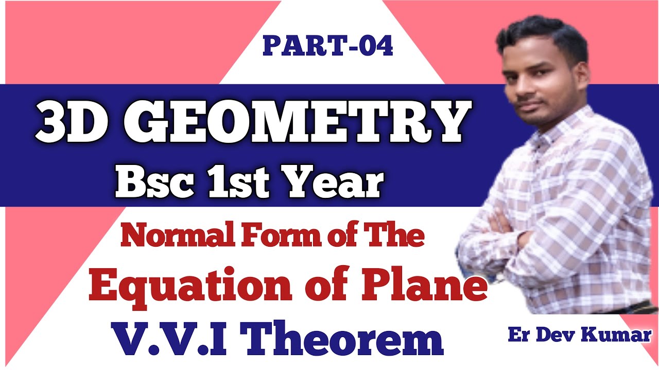 Equation of Plane in Normal Form Bsc 1st Year | Analytical Geometry Bsc 1st year