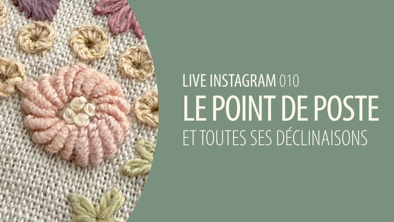 LIVE BRODERIE - Le point de plume et ses déclinaisons