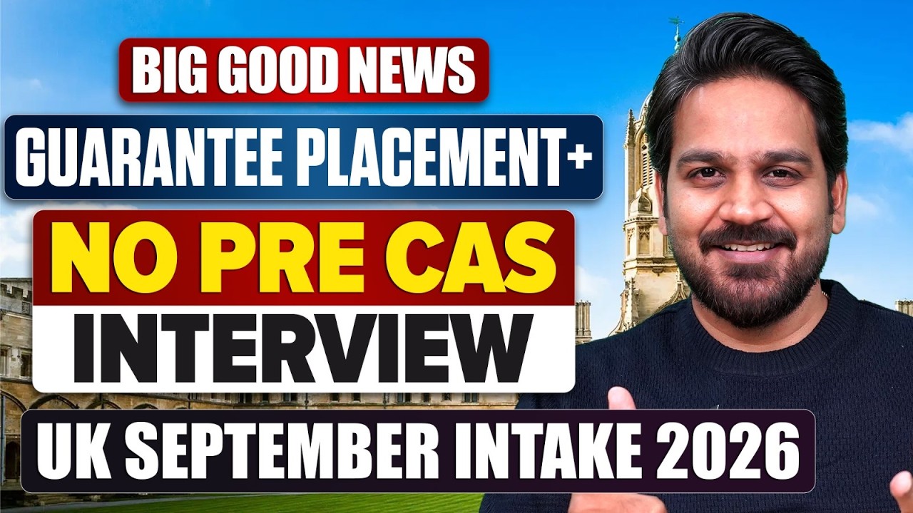 BIG Good News! September 2026 Intake UK: Guaranteed Placement + No Pre-CAS Interview