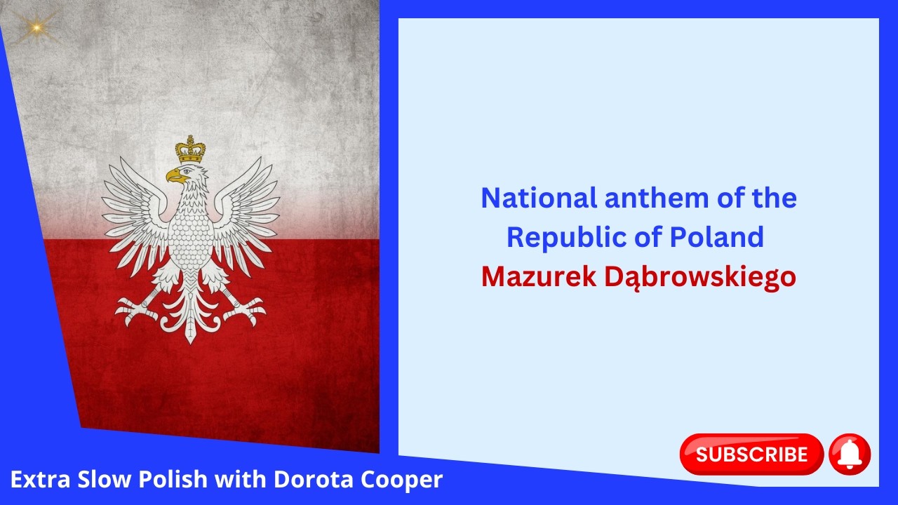 🌟National Anthem of the Republic of Poland - Mazurek Dąbrowskiego 🌟