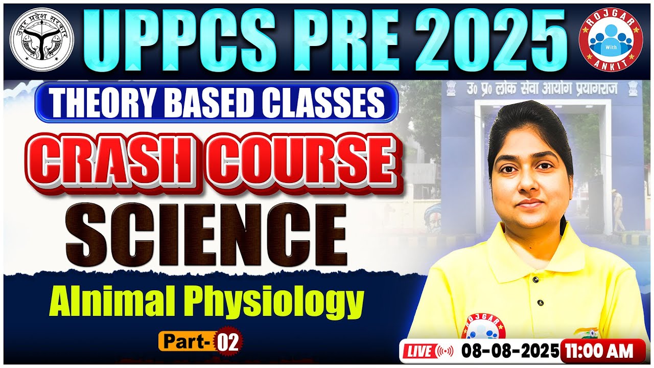 UPPCS Pre Classes 2025 | Alnimal Physiology #02 | UPPCS Pre Science Classes | UPPCS Pre Science 2025