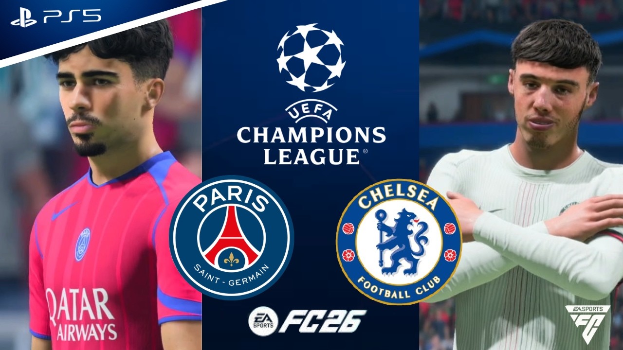 FC 26 - PSG vs Chelsea - UEFA Champions Ligue 25/26