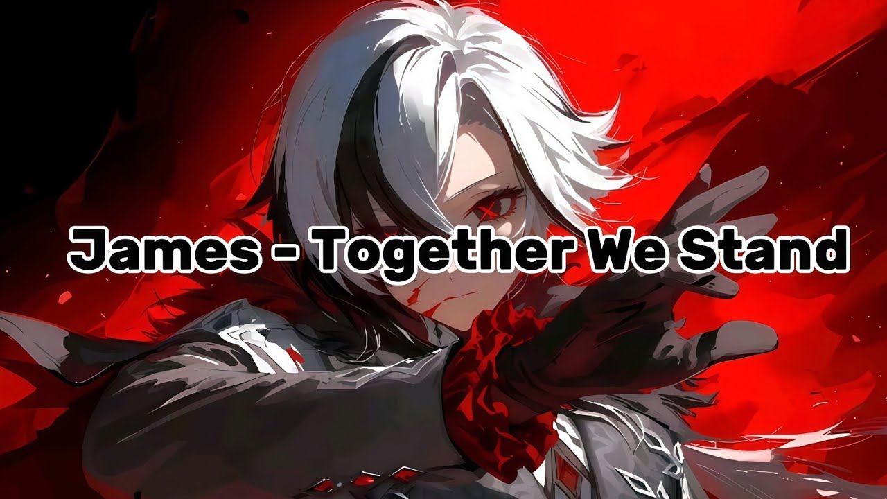 James - Together We Stand (Official Music) Spectrum Audio
