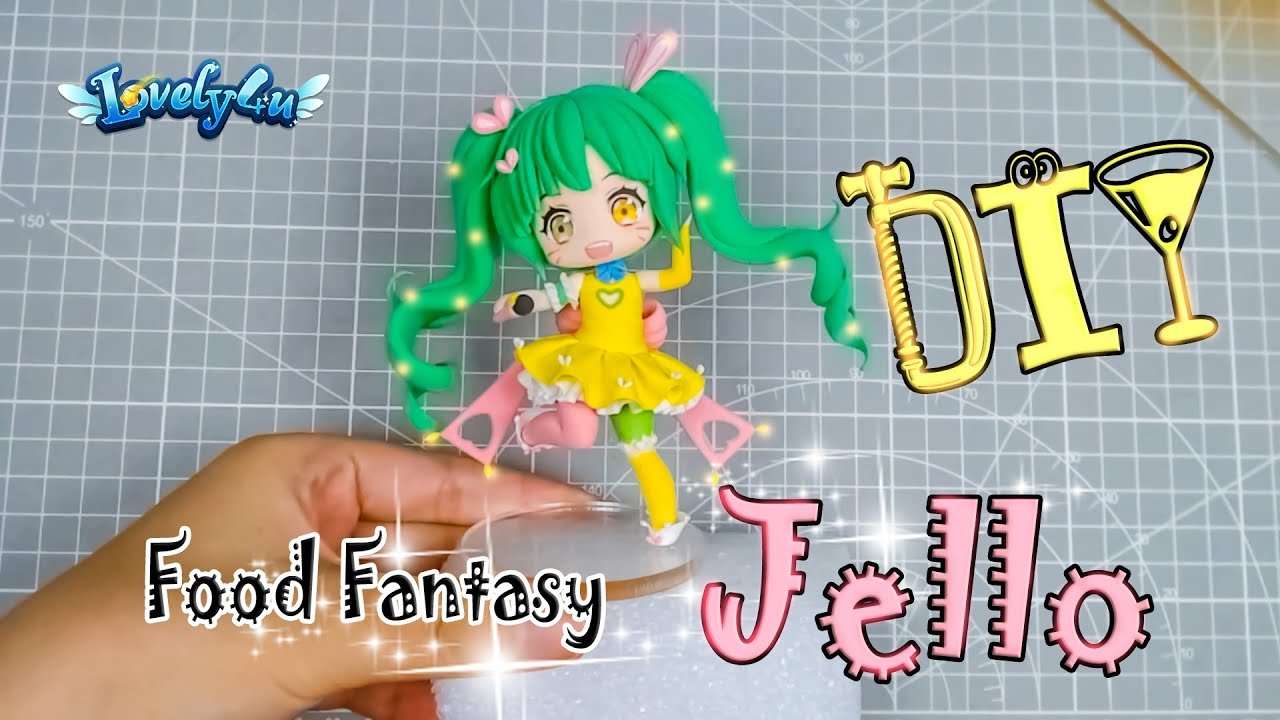 122】How to make Anime Figure┃Food Fantasy Jello【Clay Tutorial┃DIY┃Lovely4u】