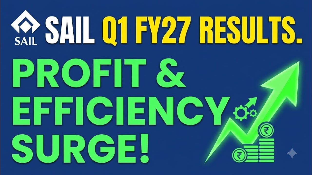 SAIL Q1 FY27 Result Detail Analysis | New Update! 🚀 | All About Something New 