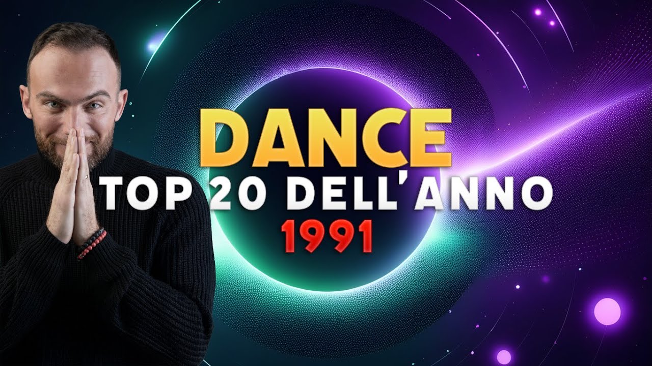 DANCE 1991 ANNO - LA TOP 24 DEI PEZZI PIù BALLATI IN ITALIA - TOP OF THE CHART #90s