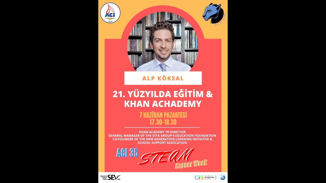 Alp Köksal STEAM CAREER WEEK 2021
