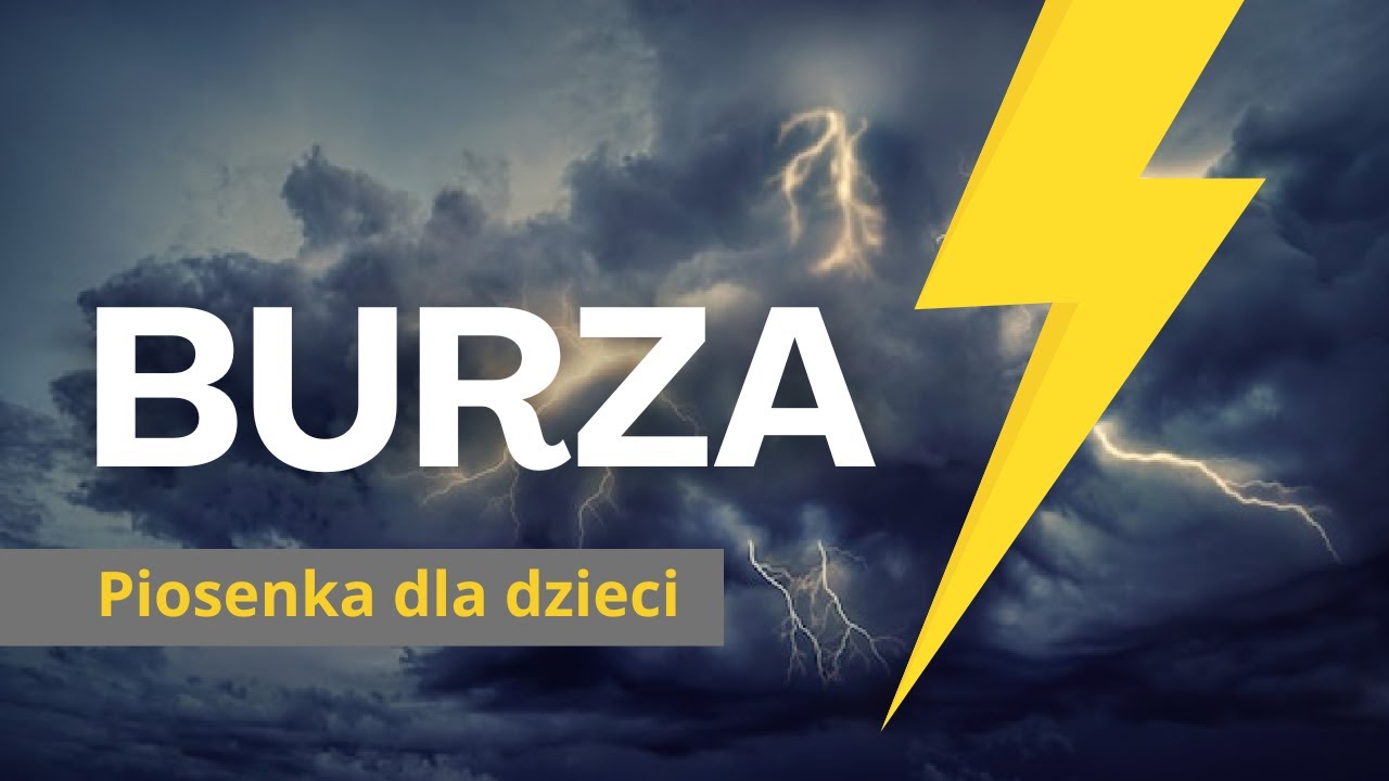 STRASZNA BURZA 🌩 Piosenka o burzy dla dzieci