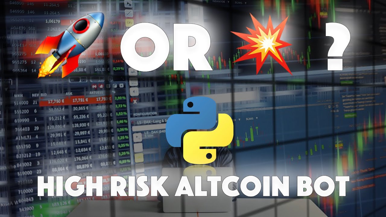 Altcoin [High Risk] Live Trading Bot with Python using the Binance API