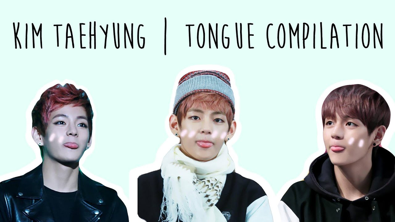 taehyung | tongue compilation
