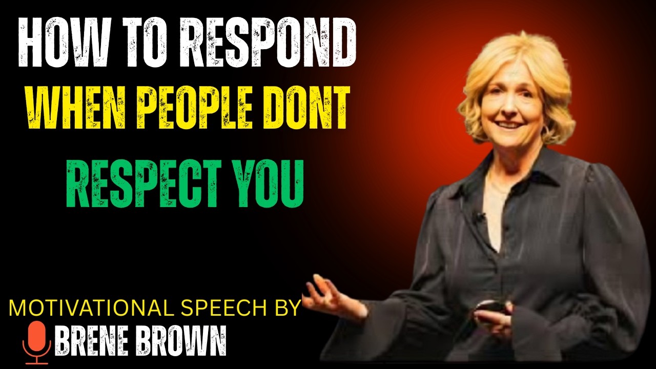 HOW TO RESPOND WHEN PEOPLE DONT RESPECT YOU