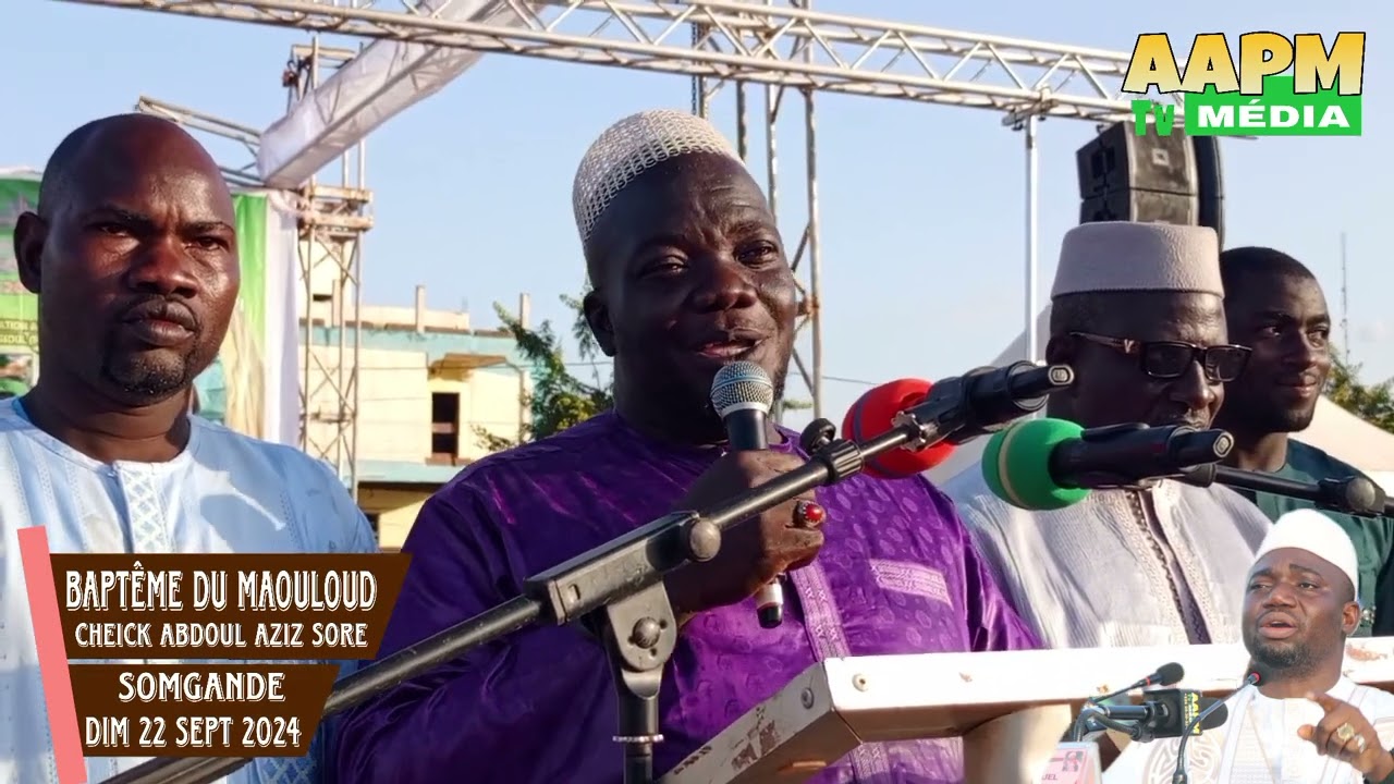 baptême du maouloud 2024 dim 22 sept2024 au plateau omnisports de somgande, CHEICK ABDOUL AZIZ SORE