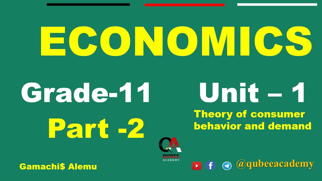 2. Grade 11 Economics Unit 1 Part 2